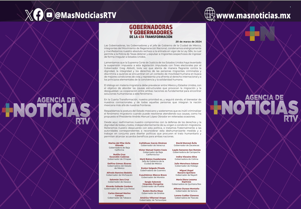 Rechazan gobernadores y gobernadoras de Morena entrada en vigor de Ley Antimigrante SB4, en Texas